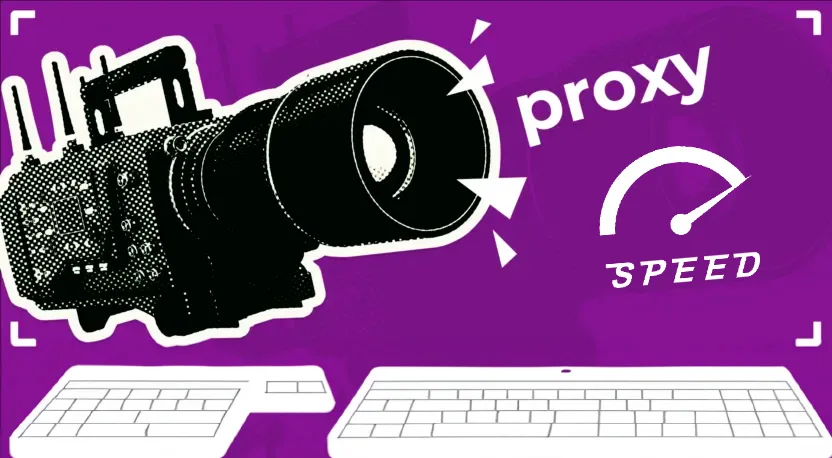 proxies-in-video-editing-832x354